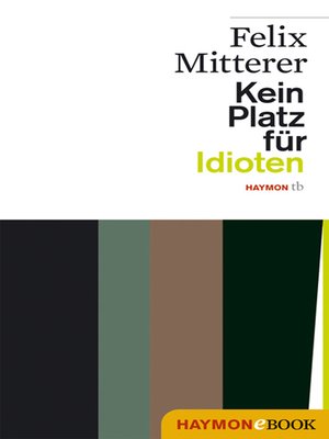 cover image of Kein Platz für Idioten
